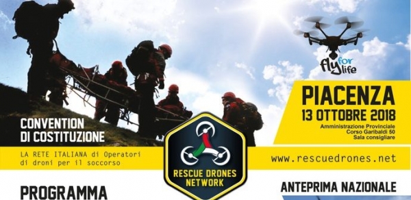 Piacenza 13 ottobre, nascerà Rescue Drone network una rete di droni per il soccorso